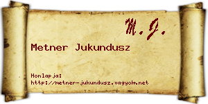 Metner Jukundusz névjegykártya
